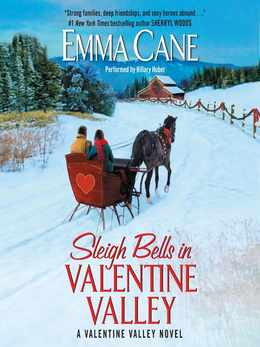 Title details for Sleigh Bells in Valentine Valley by Emma Cane - Available